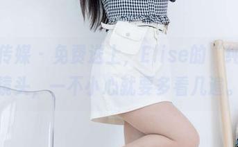 物恋传媒 – 免费送上，Elise的“纯情”镜头，一不小心就要多看几遍。